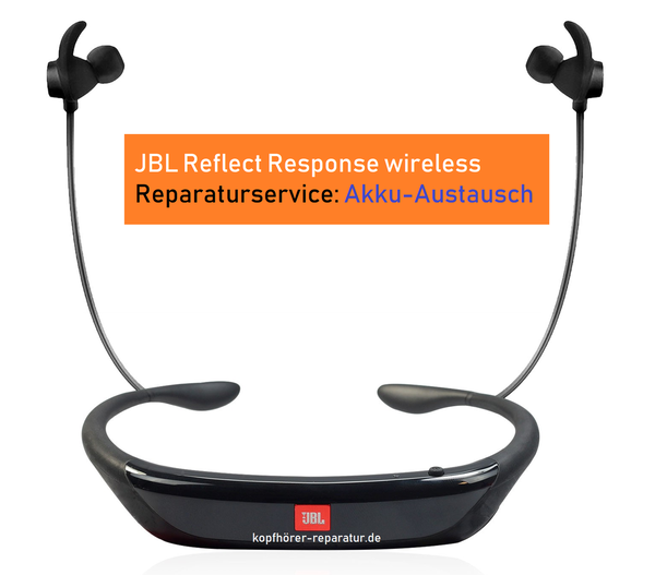 JBL Reflect Response BT (Akku-Austausch)