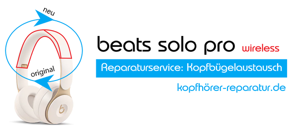 beats solo pro wireless (Kopfbügelaustausch: neu, original)