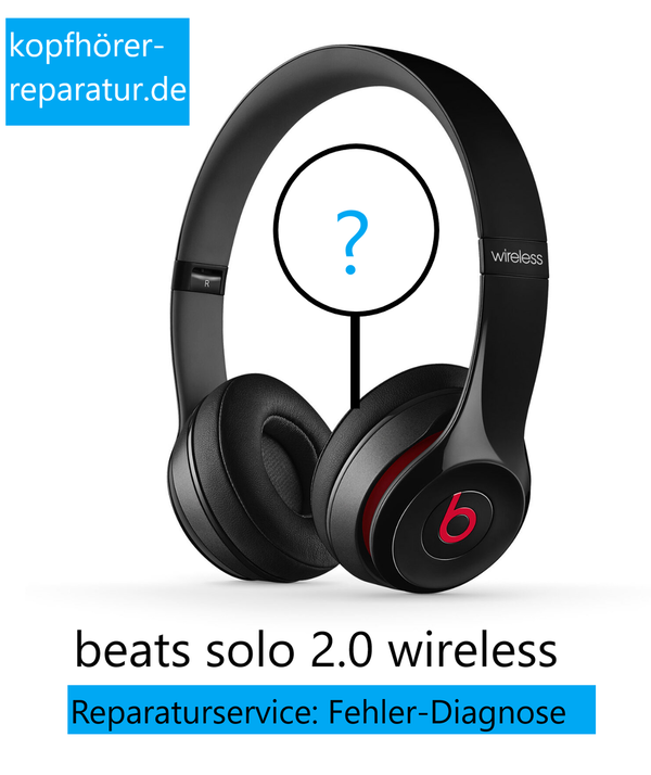 beats solo 2.0 wireless (Diagnose)