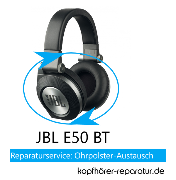 JBL E50 BT Ohrpolster-Austausch