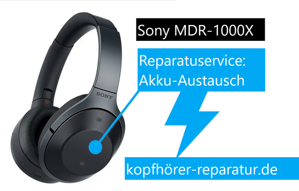 Sony mdr-1000x : Akku-Austausch