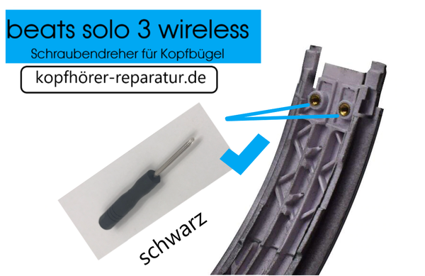 beats solo 3.0 wireless Schraubendreher für Kopfbügel