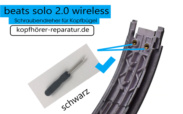 beats solo 2.0 wireless Schraubendreher für Kopfbügel