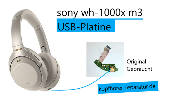 Sony wh-1000xm3: USB-Platine (original, gebraucht)