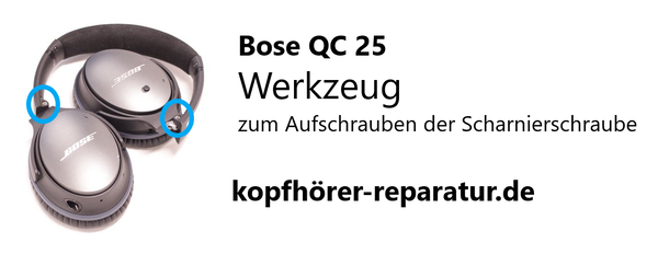 bose qc 25: Werkzeug für Scharnierschrauben