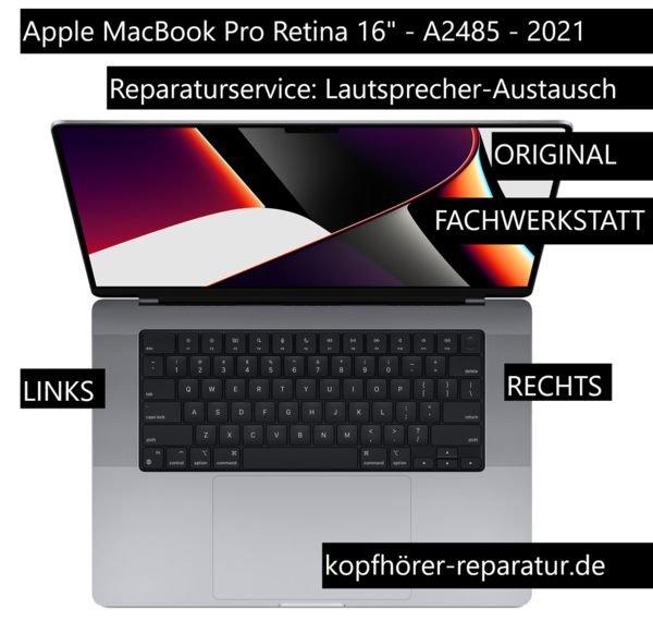 Apple MacBook Pro Retina 16" - A2485 - 2021 (Lautsprecher-Austausch) (SERVICE)